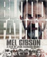 Blood Father /  